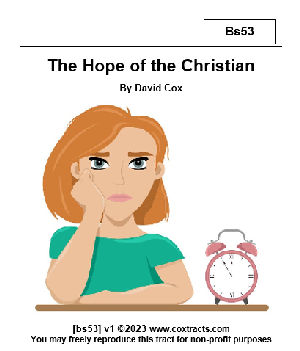 The Hope of the Christian explains hope in the spiritual life of the Christian, how it relates to salvation.