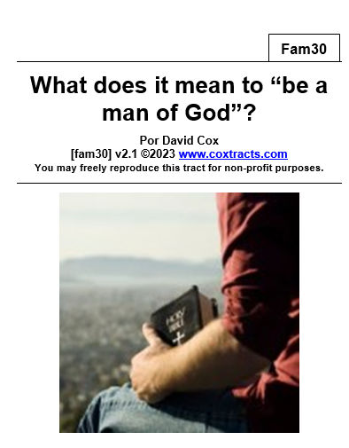 fam30 what does it mean to be a man of God? explores what is a man of God, looking at his character and faithfulness.